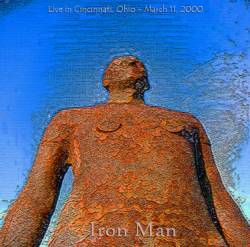 Iron Man : Live in Cincinnati, Ohio, March 11, 2000